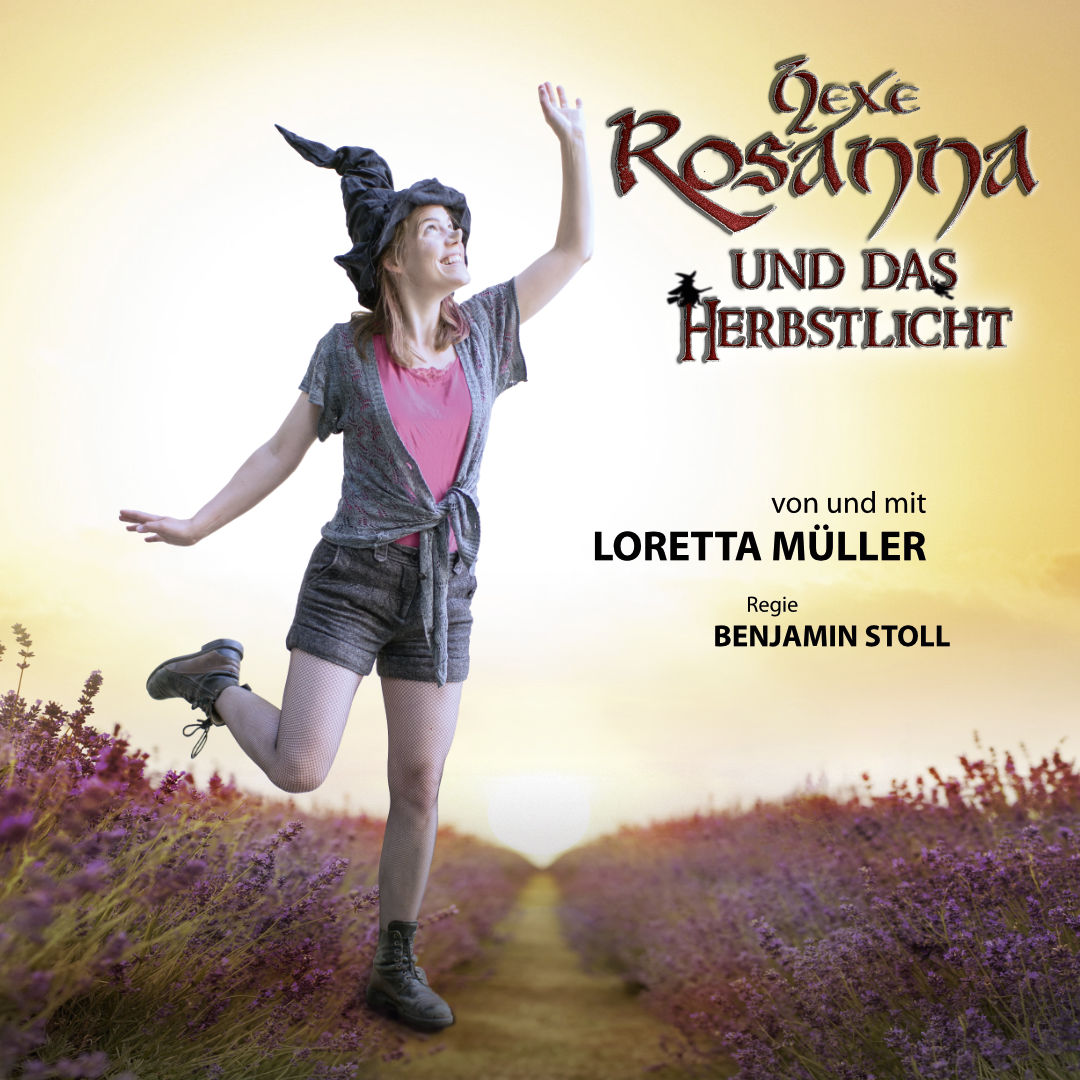 Hexe Rosanna und das Herbstlicht mit Loretta Müller im Altstadttheater Köpenick. Regie: Benjamin Stoll.